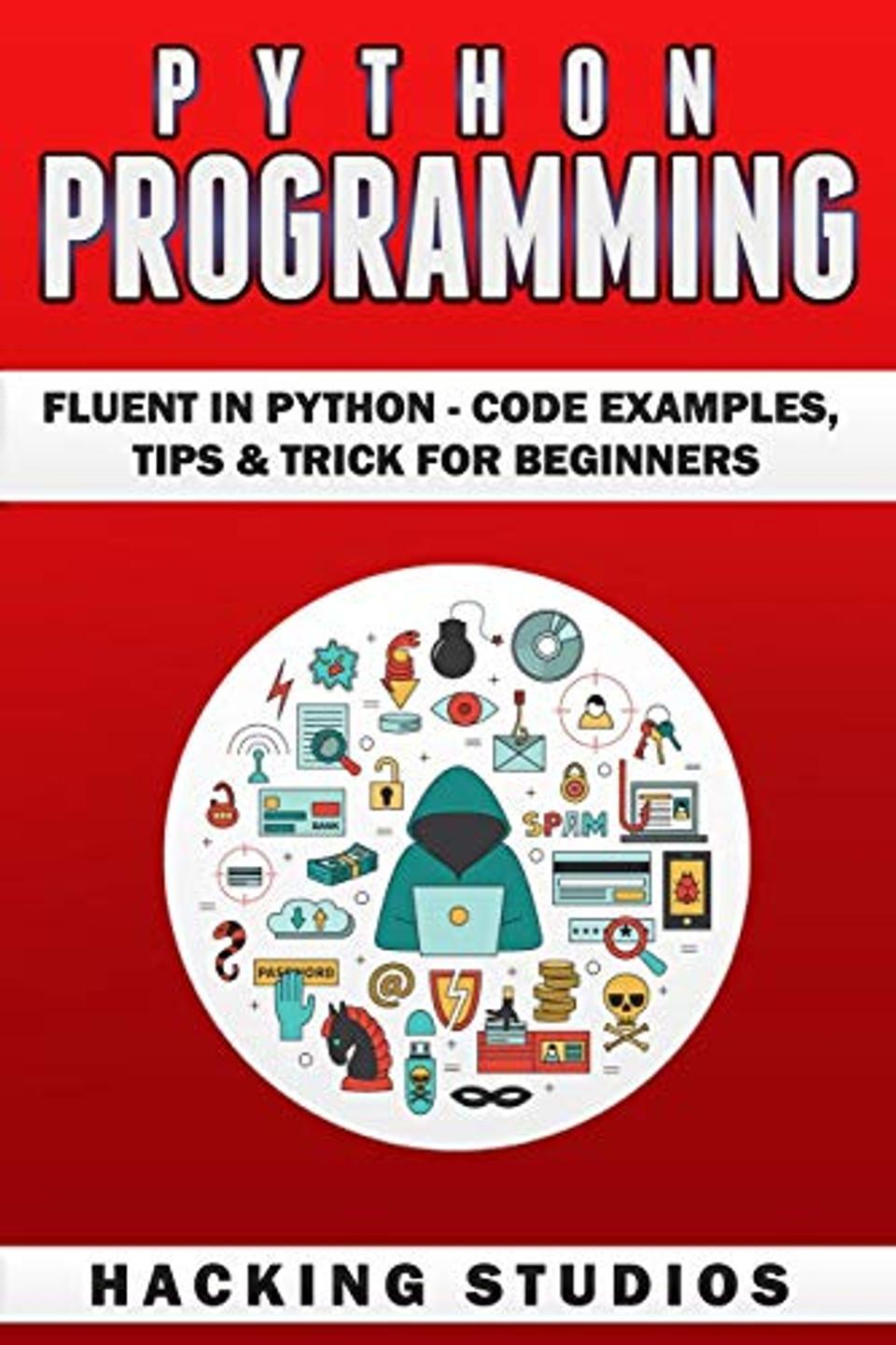 Python Programming: Fluent In Python - Code Examples, Tips & Trick for ...