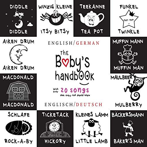The Baby's Handbook Bilingual (English / German) (Englisch / Deutsch