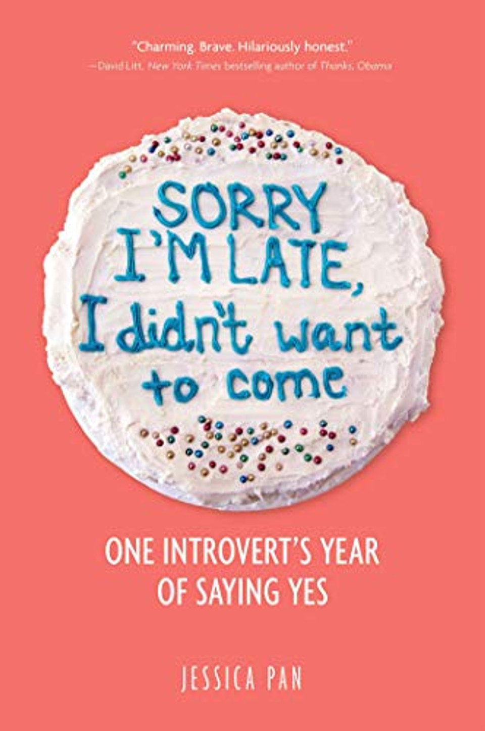Sorry I M Late I Didn T Want To Come One Introvert S Year Of Saying