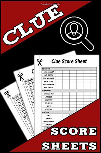 Clue Score Sheets: 100 Clue Game Sheets, Clue Detective Notebook Sheets ...