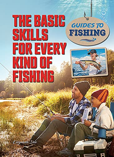 12 Basic Skills of Fly Fishing