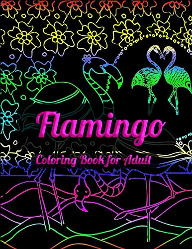 Flamingo Coloring Book For Adults: Best Adult Coloring Book With Fun,  Easy,Flower Pattern And Relaxing Coloring Pages - Coloring Book Press -  9781679623547