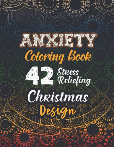 My Worry Coloring - Christmas Coloring Design: Anxiety Relief