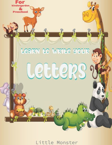 Alphabet Trace the Letters: Letter Tracing Book for Preschoolers