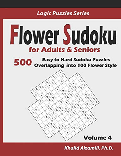 Flower Sudoku for Adults & Seniors: 500 Easy to Hard Sudoku Puzzles ...