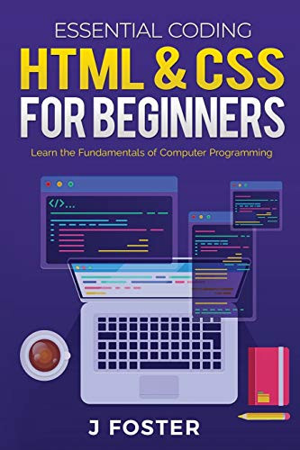 HTML & CSS for Beginners: Learn the Fundamentals of Computer ...