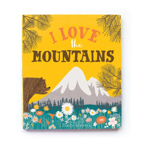 I Love the Mountains Children's Baby Book | Lucy Darling