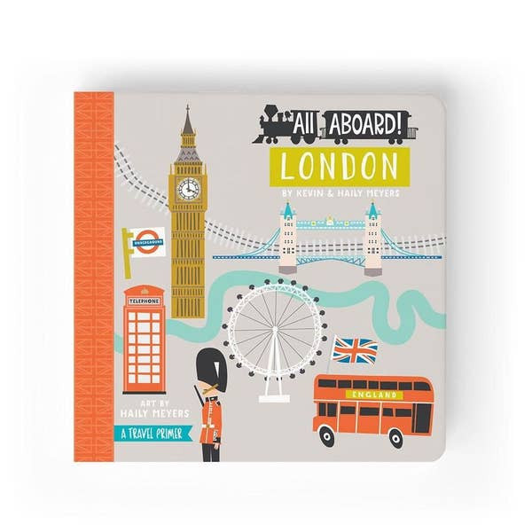  Aboard London | A Travel Primer Children's Baby Book | Lucy Darling