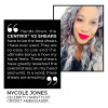 Quote by Nycole Jones, Celebrity Stylist and Brand Ambassador