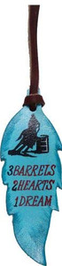 Leather Hand Painted Teal "3 Barrels, 2 Hearts, 1 Dream" Tie-On Feather