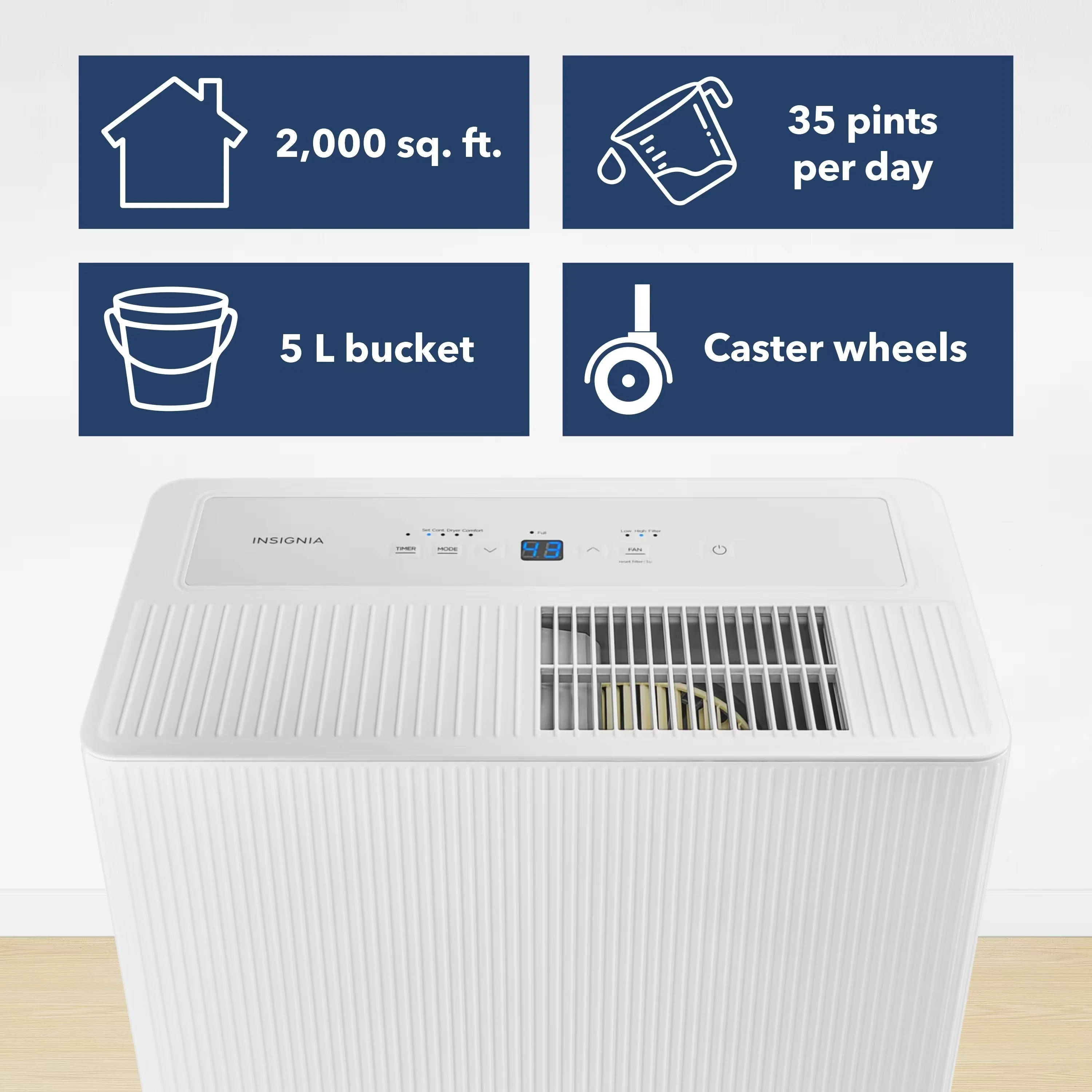 2,000 sq.ft.; 35 pints per day; 5 L bucket; Caster wheels