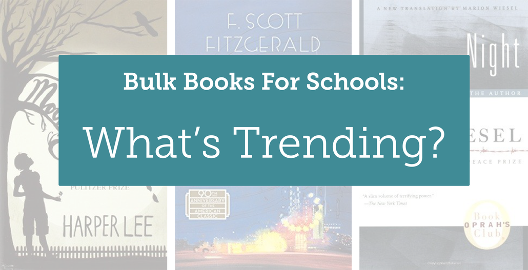 Bulk Books for Schools: What's Trending?