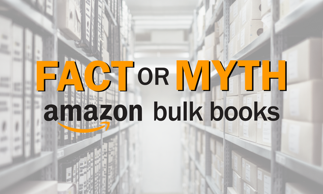 Fact or Myth: Buying Amazon Bulk Books