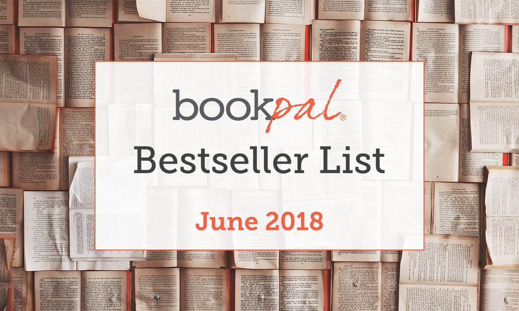 BookPal's Bestseller List: The Best Books of June 2018