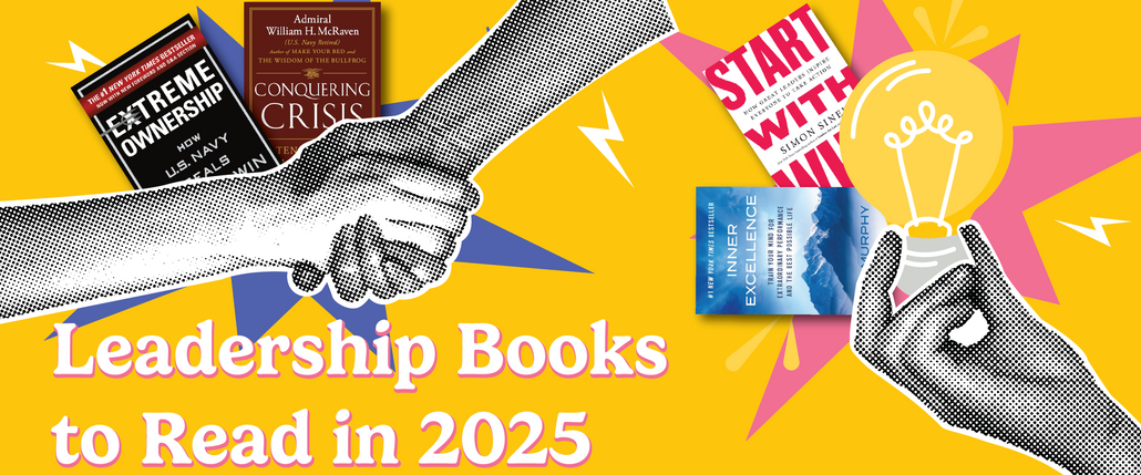 Best Leadership Books to Read in 2025 Best Leadership Books to Read in 2025