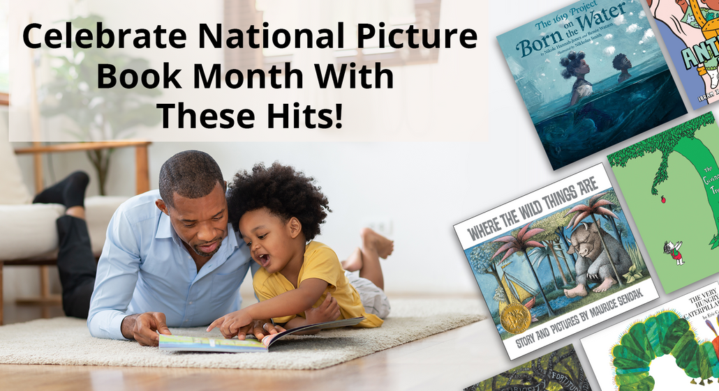 Celebrate National Picture Book Month with these Children's Picture Books