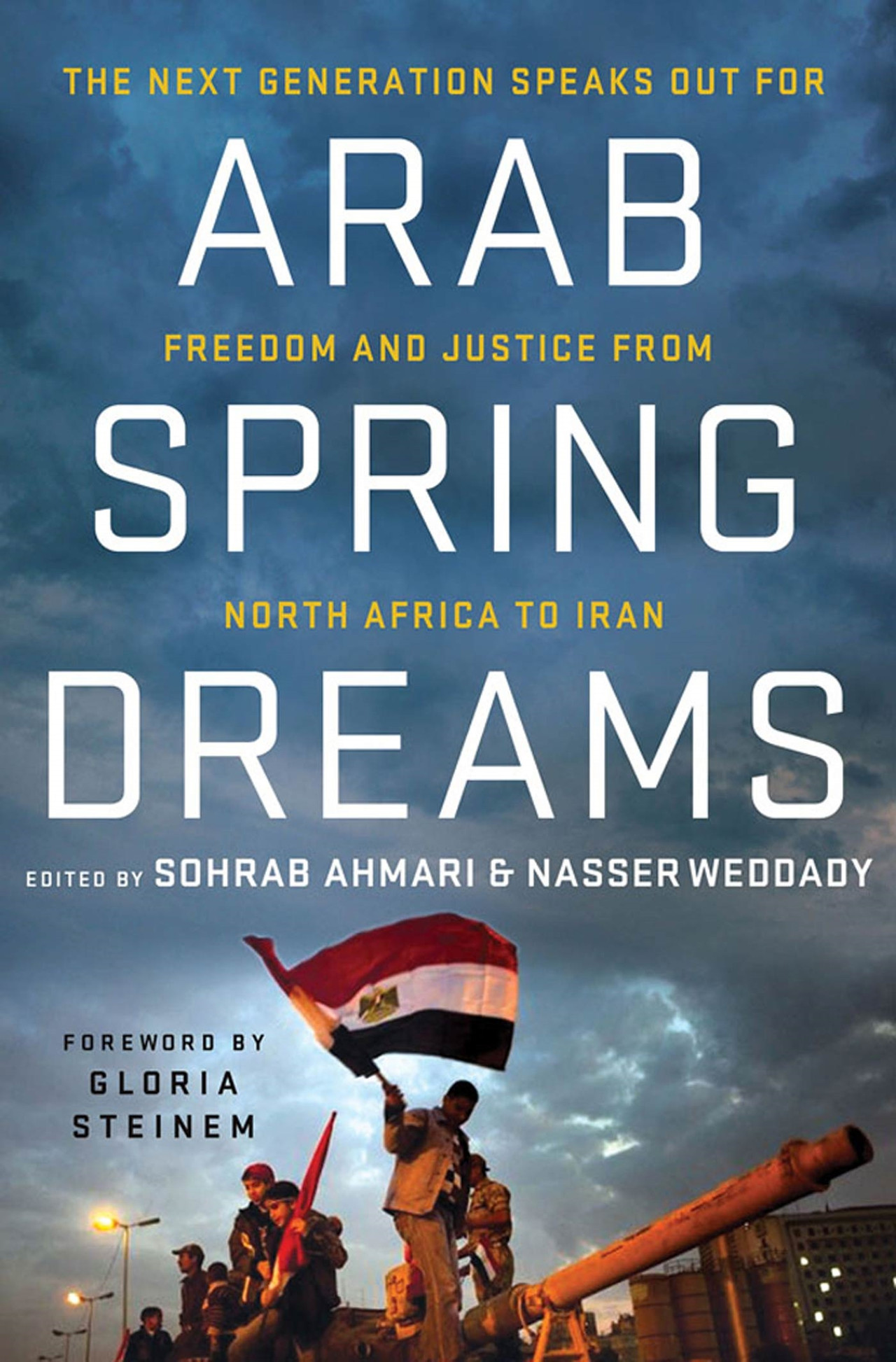 Arab Spring Dreams - Paperback | BookPal
