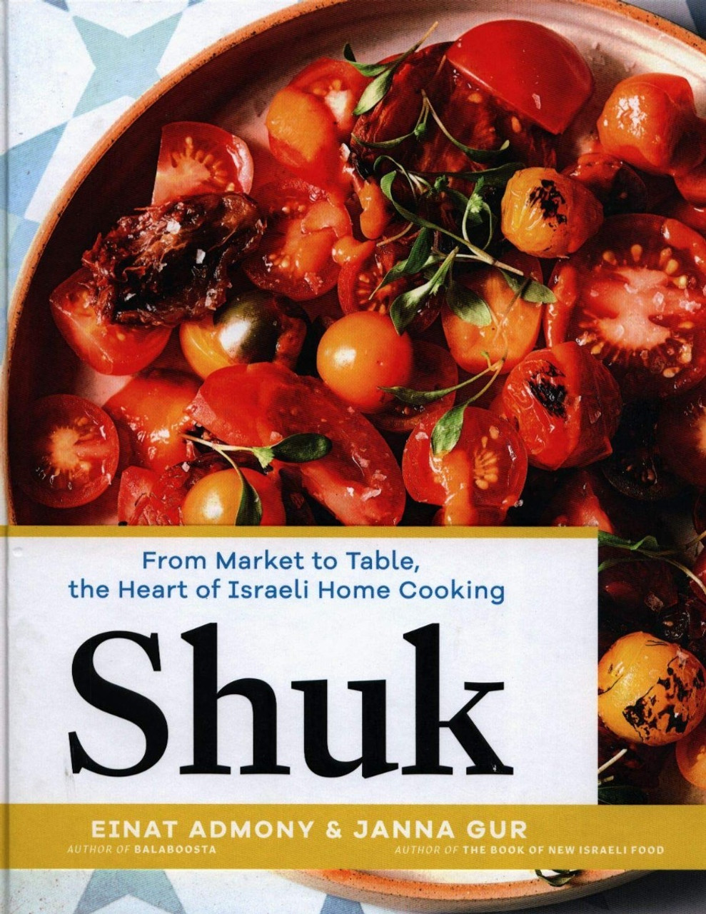 Heart　to　Israeli　Shuk:　Cooking　Home　From　Table,　of　Market　the　BookPal