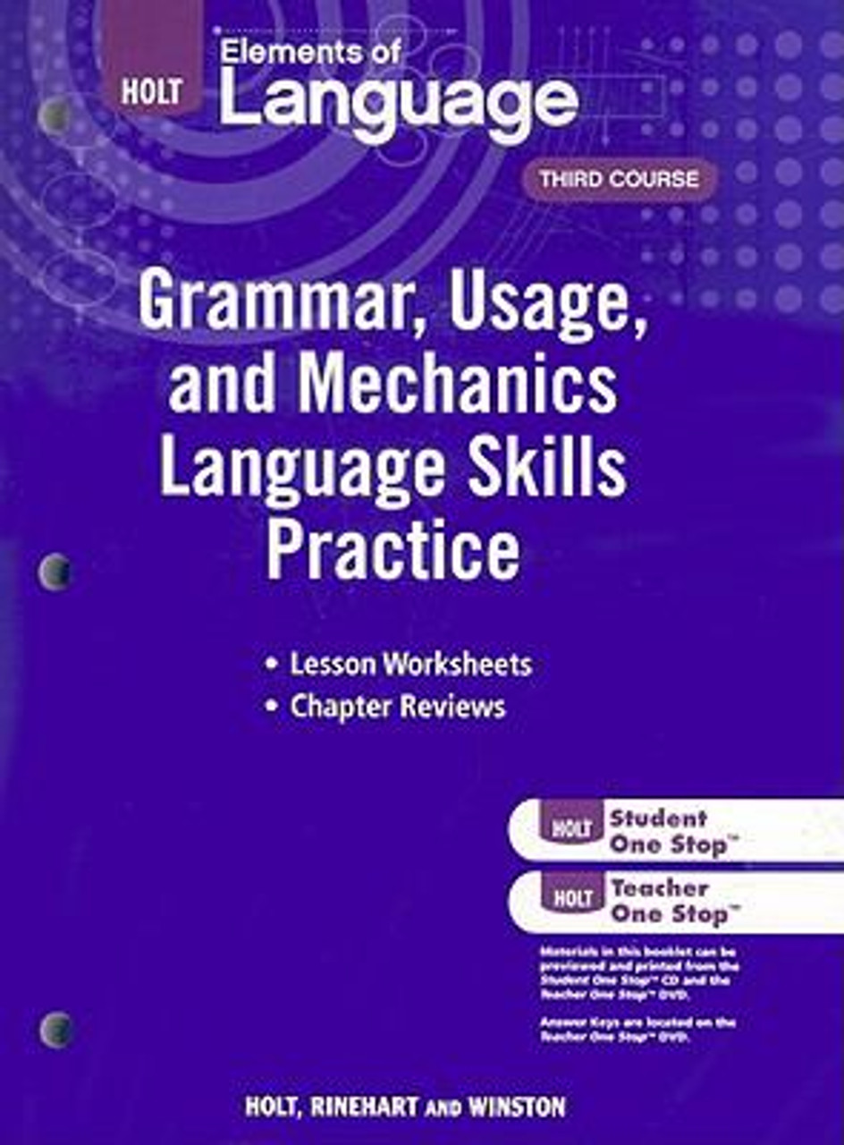 of　BookPal　Holt　Course:　Usage,　Language　Elements　Grammar,　Language,　Practice　Third　and　Mechanics　Skills