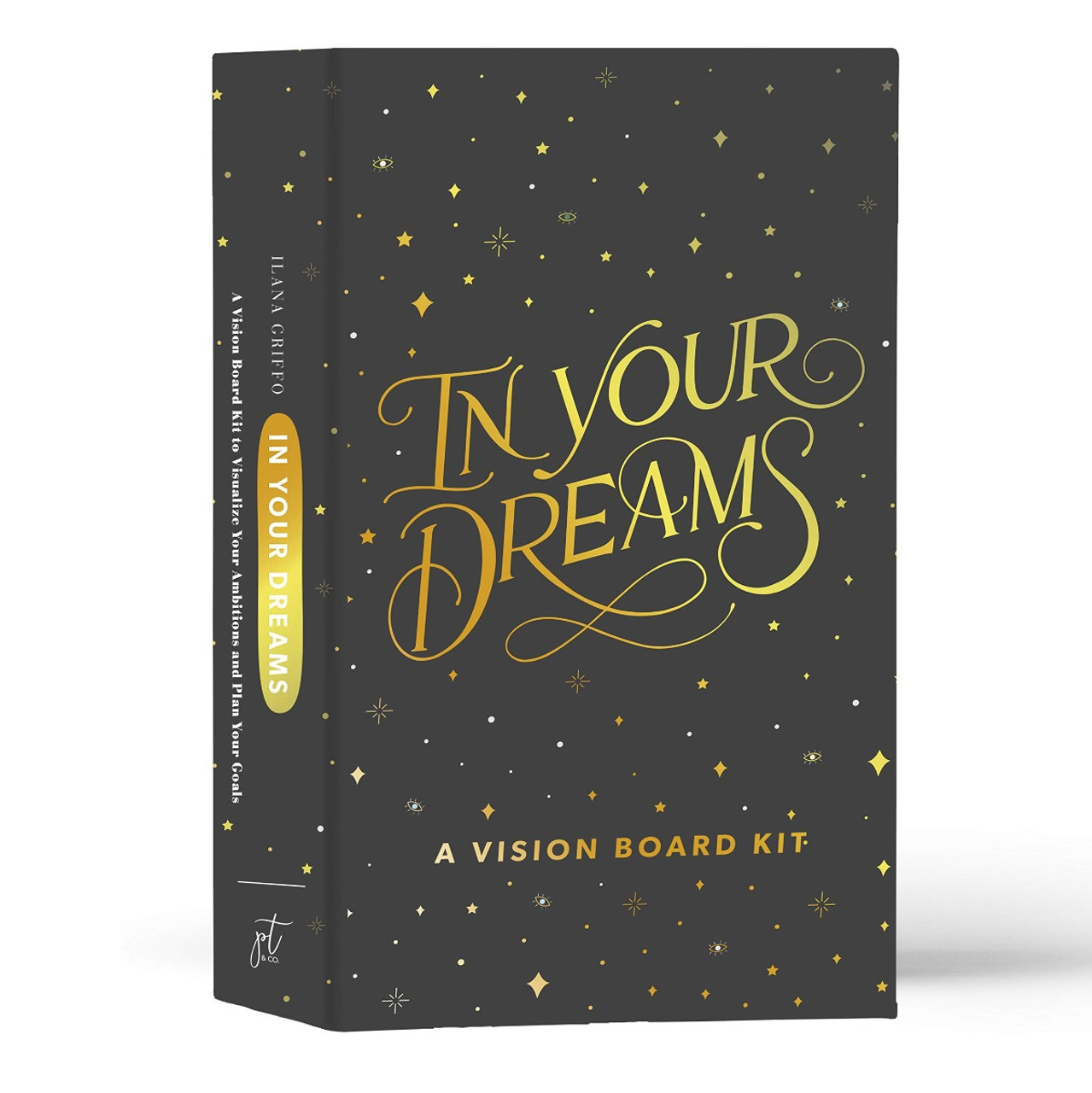 In Your Dreams: A Vision Board Kit to Visualize Your Ambitions and
