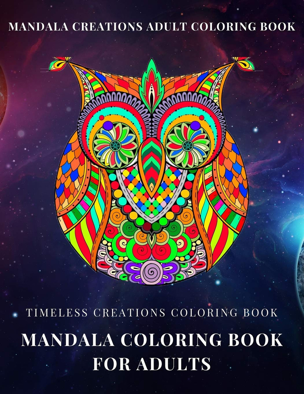 Timeless Creations Coloring book: mandala coloring book for adults: mandala  creations adult coloring book - BookPal