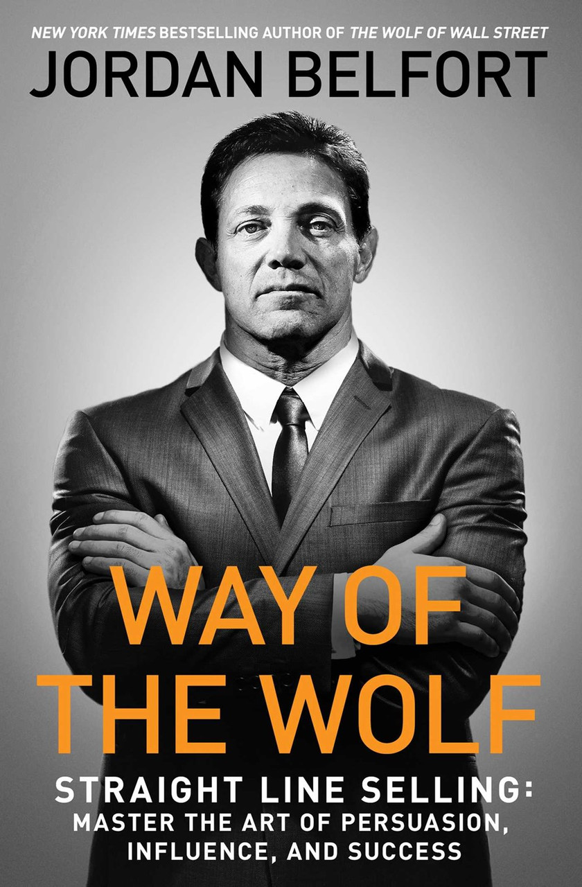 the　and　Influence,　Straight　Way　Persuasion,　of　Art　Wolf:　Master　Success　Line　the　of　BookPal　Selling:　[Paperback]