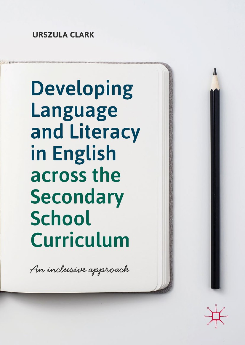 Developing Language and Literacy in English across the Secondary