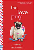 The Love Pug: A Wish Novel Cover