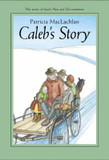 Caleb's Story (Sarah, Plain and Tall) Cover