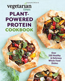 Vegetarian Times Plant-Powered Protein Cookbook: Over 200 Healthy & Delicious Whole-Food Dishes Cover