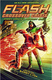 The Flash: Green Arrow's Perfect Shot (Flash: Crossover Crisis) Cover