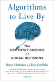 Algorithms to Live by: The Computer Science of Human Decisions Cover
