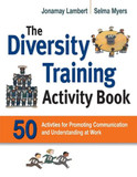 The Diversity Training Activity Book: 50 Activities for Promoting Communication and Understanding at Work Cover