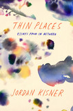 Thin Places: Essays from in Between Cover