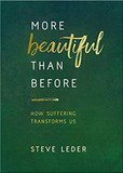 More Beautiful Than Before: How Suffering Transforms Us Cover