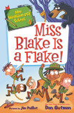 My Weirder-est School #4: Miss Blake Is a Flake! Cover