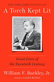 A Torch Kept Lit: Great Lives of the Twentieth Century Cover