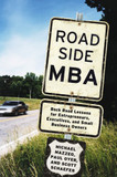 Roadside MBA: Back Road Lessons for Entrepreneurs, Executives and Small Business Owners Cover