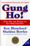 Gung Ho!: Turn on the People in Any Organization Cover