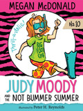 Judy Moody and the Not Bummer Summer [Paperback]