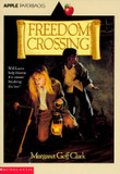 Freedom Crossing Cover