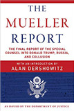 The Mueller Report: The Final Report of the Special Counsel Into Donald Trump, Russia, and Collusion Cover