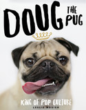 Doug the Pug: The King of Pop Culture Cover