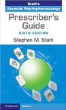 Prescriber's Guide: Stahl's Essential Psychopharmacology (Revised) (6TH ed.) Cover