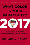 What Color Is Your Parachute? 2017: A Practical Manual for Job-Hunters and Career-Changers (Revised) Cover