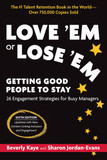 Love 'em or Lose 'em, Sixth Edition: Getting Good People to Stay Cover