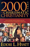 2000 Years of Charismatic Christianity: A 21st Century Look at Church History from a Pentecostal/Charismatic Prospective Cover