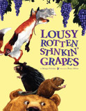 Lousy Rotten Stinkin' Grapes Cover