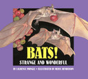 Bats!: Strange and Wonderful Cover