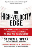 High-Velocity Edge: How Market Leaders Leverage Operational Excellence to Beat the Competition Cover